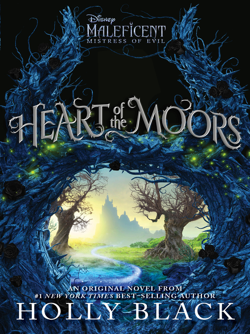 Title details for Heart of the Moors by Holly Black - Wait list
